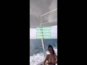 SELENA GOMEZ TOPLESS BOAT RIDE