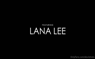 Lana Lee Hates Facials